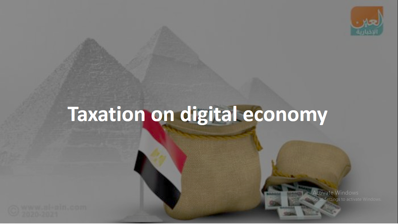 Taxation of digital economy